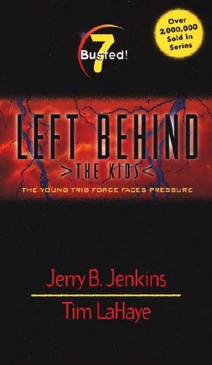 [Left Behind The Kids 07] • Busted!